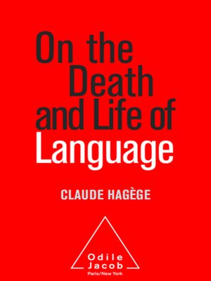cover image of On the Death and Life of Language